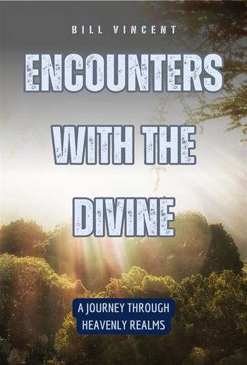 Encounters with the Divine PDF