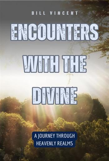 Encounters with the Divine PDF Encounters with the Divine PDF