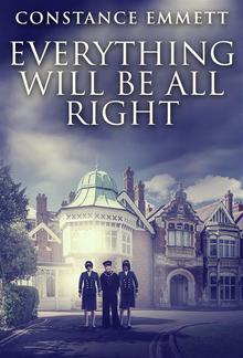 Everything Will Be All Right PDF