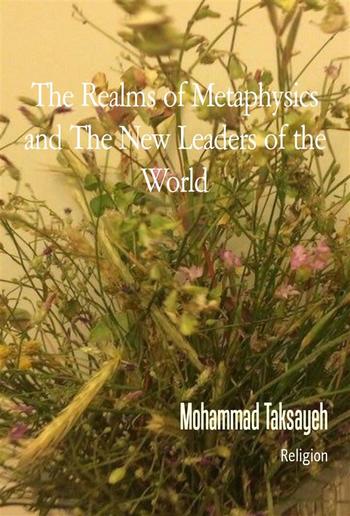 The Realms of Metaphysics and The New Leaders of the World PDF