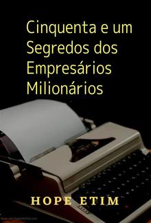 Cinquenta e um Segredos dos Empresários Milionários PDF