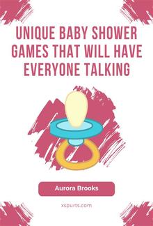 Unique Baby Shower Games That Will Have Everyone Talking PDF