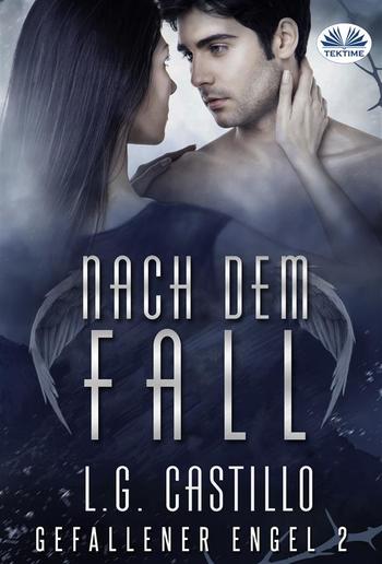 Nach Dem Fall (Gefallener Engel #2) PDF