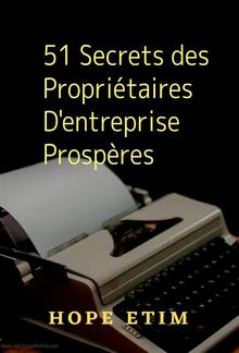 51 Secrets des Propriétaires D'entreprise Prospères PDF