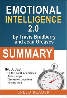 Summary of Emotional Intelligence 2.0 by Travis Bradberry and Jean Graves PDF
