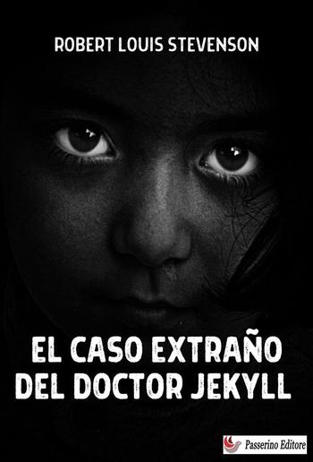 El extraño caso del Dr. Jekyll y Mr. Hyde PDF