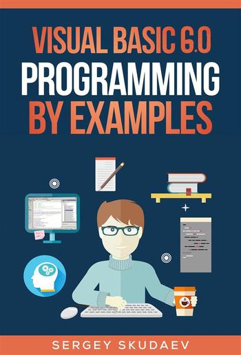 Visual Basic 6.0 Programming By Examples PDF