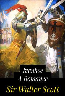 Ivanhoe A Romance PDF