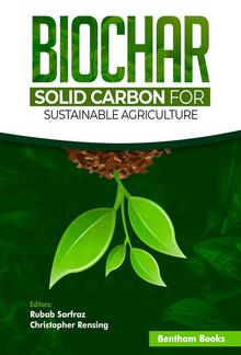 Biochar - Solid Carbon for Sustainable Agriculture PDF