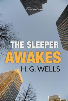 The Sleeper Awakes PDF