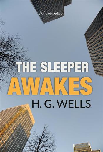 The Sleeper Awakes PDF