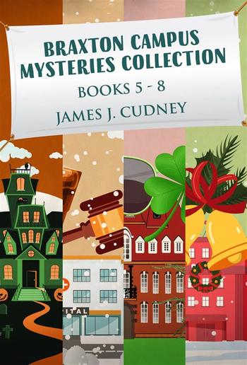 Braxton Campus Mysteries Collection - Books 5-8 PDF