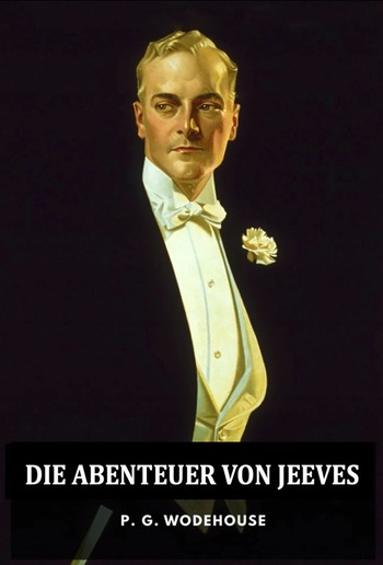 Die Abenteuer von Jeeves PDF Die Abenteuer von Jeeves PDF