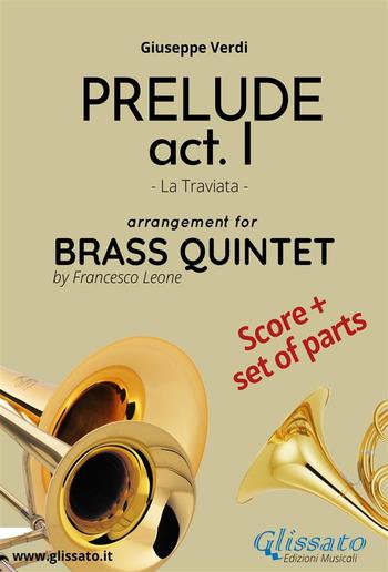 Prelude act. I (La Traviata) - Brass Quintet score & parts PDF