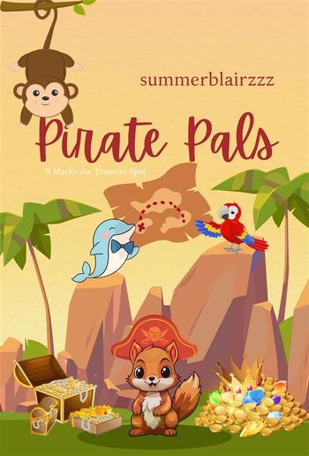 Pirate Pals: X Marks the Treasure Spot PDF