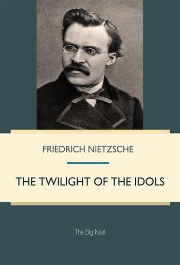 The Twilight of the Idols PDF