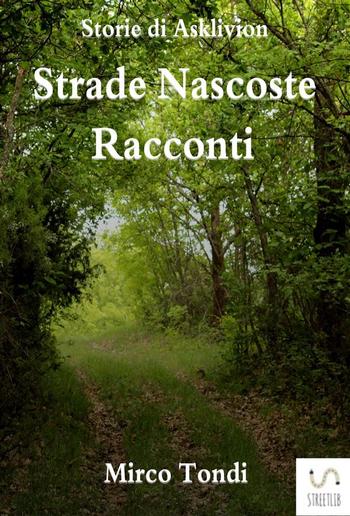 Strade Nascoste - Racconti PDF