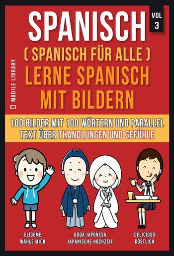 Spanisch (Spanisch für alle) Lerne Spanisch mit Bildern (Vol 3) PDF