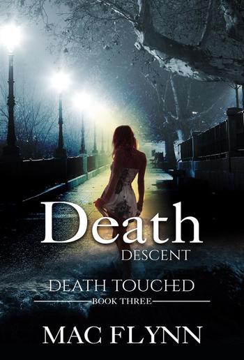 Death Descent: Death Touched, Book 3 PDF