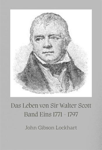Das Leben von Sir Walter Scott PDF
