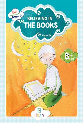 Akif Learns About Iman - Believing in the Books PDF