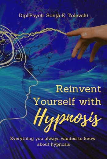 Reinvent Yourself with Hypnosis PDF Reinvent Yourself with Hypnosis PDF