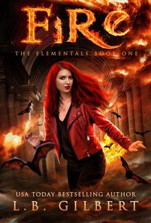 FIRE: The Elementals Book One PDF