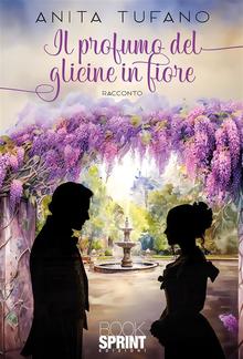 Il profumo del glicine in fiore PDF