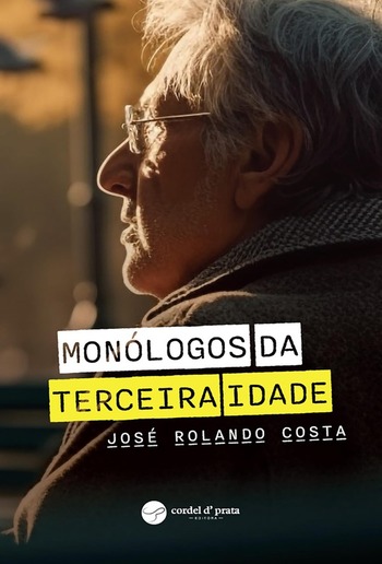 Monólogos da terceira idade PDF Monólogos da terceira idade PDF