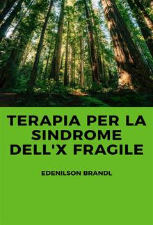 Terapia per la Sindrome dell'X fragile PDF