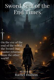 Sword Sect of the End Times PDF