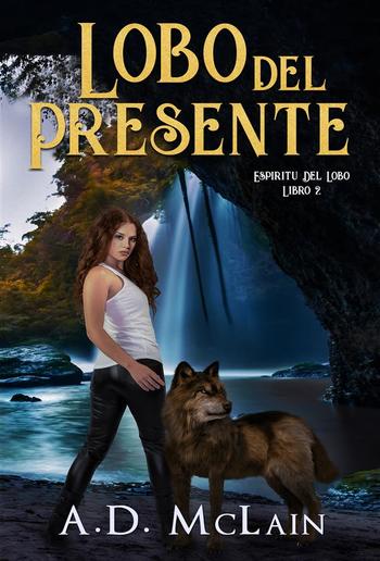 Lobo Del Presente PDF