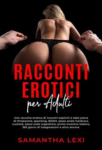 Racconti erotici per adulti PDF Racconti erotici per adulti PDF