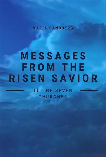 Messages From The Risen Savior To The Churches PDF