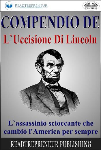 Compendio De L'Uccisione Di Lincoln PDF