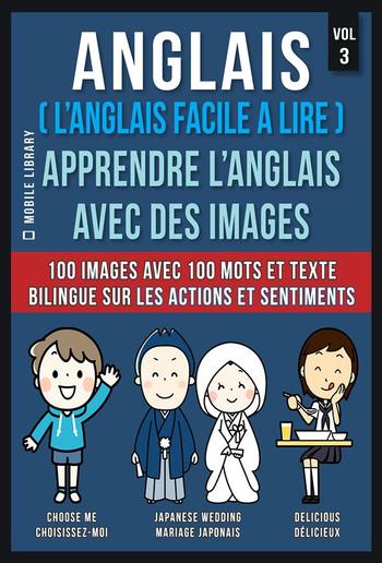 Anglais ( L’Anglais facile a lire ) - Apprendre L’Anglais Avec Des Images (Vol 3) PDF