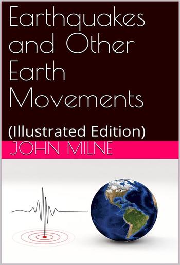 Earthquakes and Other Earth Movements PDF