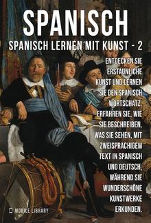 2 - Spanisch - Spanisch Lernen Mit Kunst PDF