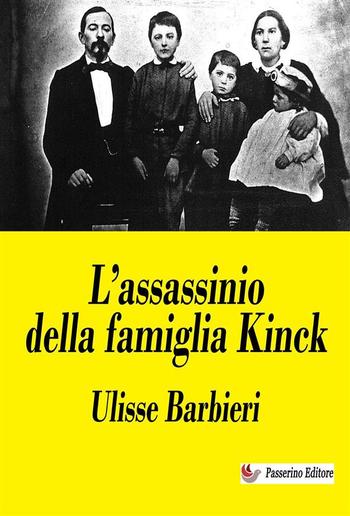 L’assassinio della famiglia Kinck PDF