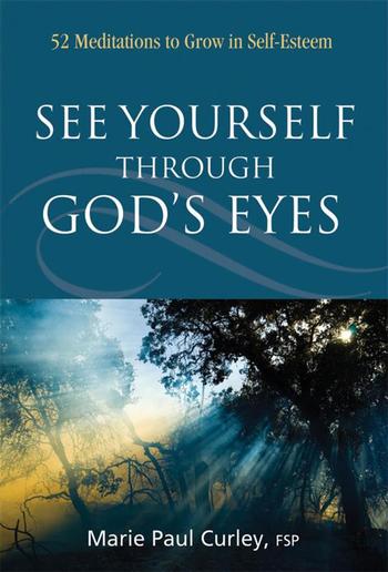 See Yourself Through God’s Eyes PDF