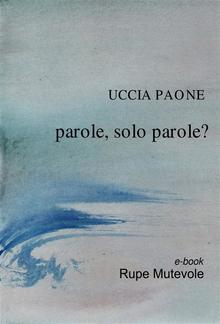 Parole, solo parole? PDF