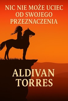 Nic Nie Może Uciec od Swojego Przeznaczenia PDF