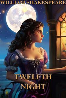 Twelfth Night(Illustrated) PDF