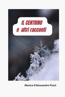 IL CENTRINO e altri racconti PDF