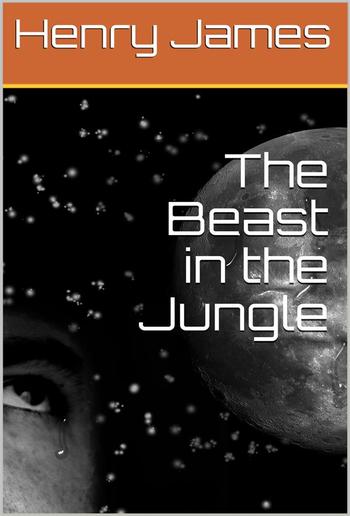 The Beast in the Jungle PDF