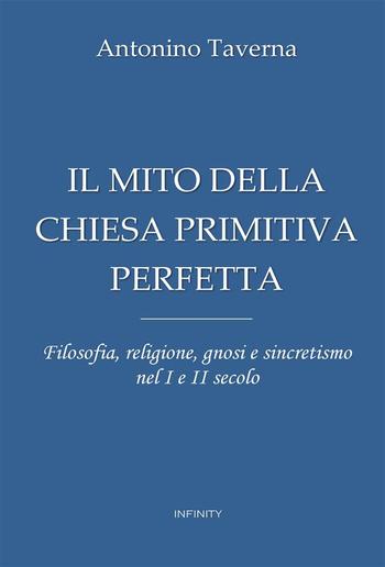 Il mito della Chiesa primitiva perfetta PDF