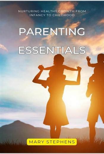 Parenting Essentials PDF