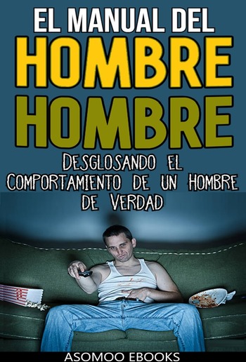 El Manual Del Hombre Hombre PDF