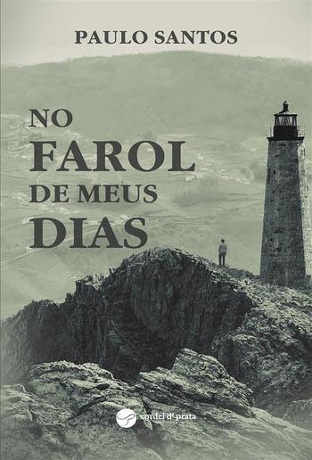 No Farol de meus Dias PDF