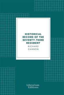 Historical Record of the Seventy-Third Regiment PDF